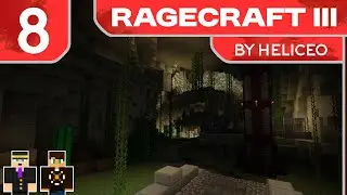 Ragecraft III w/ Torix ~ By Heliceo ~ Stream 8