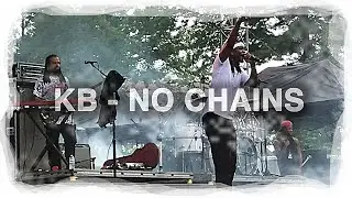 KB - NO CHAINS ♫ LIVE (Big Budde in the Mix)