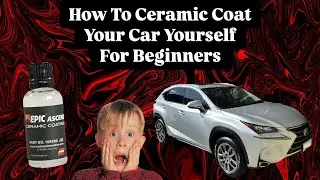How to Ceramic Coat Your Car Yourself #Malco #MalcoCeramicCoating #CeramiCoating #DIYCeramicCoating