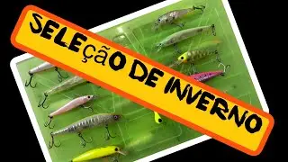 Sele&ccedil;&atilde;o de isca Especial de Inverno !! Pescaria