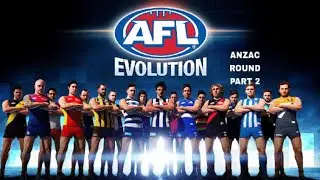 AFL Evolution 2018 ANZAC Part 2