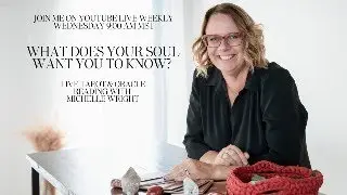 What Does Your Soul Want You To Know? | Live Weekly Card Reading