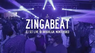 Zingabeat - Dj Set Live @ Brookl&n 🇺🇾