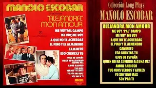 Manolo Escobar - Alejandra mon amour
