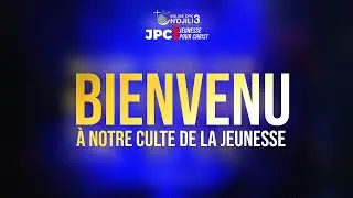[LIVE]  CULTE DE LA JEUNESSE