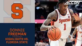 Syracuse's Donnie Freeman Highlights vs. Florida State