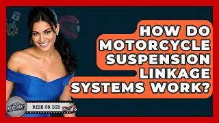 How Do Motorcycle Suspension Linkage Systems Work? - Ride or Die Motorcycles