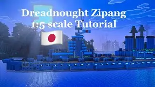 Minecraft IJN Zipang 1:5 scale Tutorial | proposed 500,000 ton dreadnought #MinecraftZipang