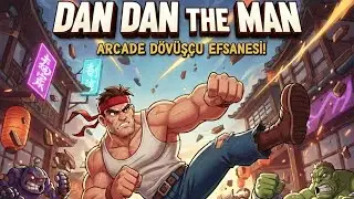 Dan the Man oynadık