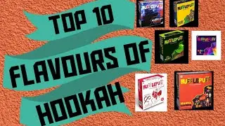 Top 10 Hookah Flavours