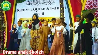 Drama anak Sholeh | santri TPQ Sabilillah Al-Azhar Bangkalan