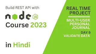Build REST API Using NodeJS & Express 2023 | Day 9 - Data Validation Module #nodejs