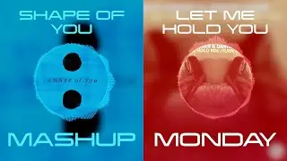 Let Me Hold the Shape of You (Re-Edit) - Ed Sheeran vs Cheat Codes & Dante Klein