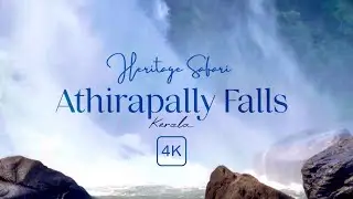 Athirapally Falls (Kerala) Cinematic 4K | Kerala Tourism | Waterfall In India | Travel Vlog | 2023