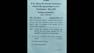 [I.G.U.]Bsc Chemistry Hons. 3rd year ~Physical-1~PYQ 2025~6th sem.