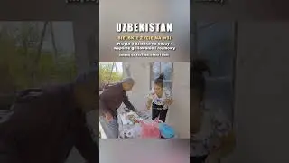 UZBEKISTAN: Wakacje na wsi u dziadka! Wsp&oacute;lne grillowanie i rozmowy