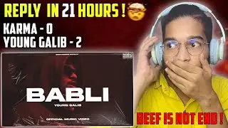 YOUNG GALIB - BABLI 🤯🥵| REACTION | KALAMZONE