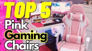 5 Best Pink Gaming Chairs In 2026