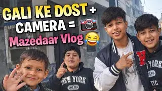 &ldquo;Gali Ke Dost + Camera = Mazedaar Vlog 😂&rdquo;#funny #consistency #youtubeshorts#realness 