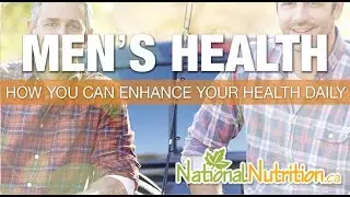 Natural Health Reviews - Best Tips for Men's Health | National Nutrition