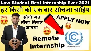 UNFCCC Law Internship 2021 | Remote Internship - Best मौका | United Nation Internship 2021