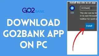 How to Download Go2 Bank App on PC? Installing the Go2 Bank App on PC 2024