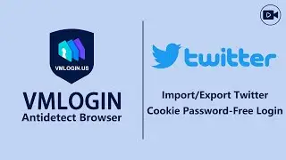 How to Login Multiple Twitter Accounts in the VMLogin Antidetect Browser Without a Password?@Vmlogin