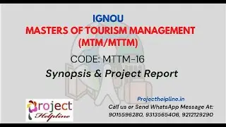 IGNOU MTTM-16 PROJECT SYNOPSIS