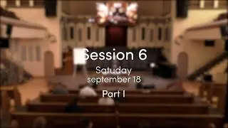 Систематическое богословие: Session 6 Day 2 Part I | September 17, 2021