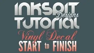 How to Design & Create Vinyl Decals - Start to Finish