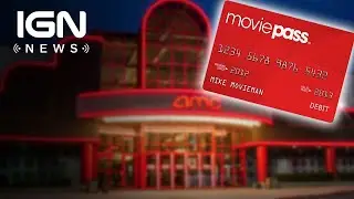 MoviePass Now Available in All AMC Theaters Again - IGN News