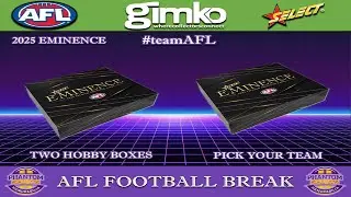 #2497 AFL Football Select 2025 Eminence 2 Box - Live Card Box Break (31/12/2025)