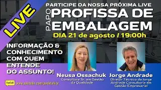 Profissa de Embalagem - Desenvolvimento x Qualidade? Ou tudo junto e misturado?