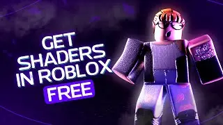HOW TO GET SHADERS IN ROBLOX FOR FREE  2025 NEW METHOD