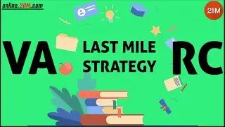 Last Mile Strategy for VARC with Bharathwaj | CAT 2020
