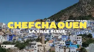 Chefchaouen, la ville bleue 💙