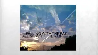 Falling With The Rain - Falling With The Rain [2013] (FULL ALBUM)