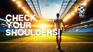 Soccer Scanning Drills &ndash; See the Whole Field Like a Pro