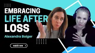 How Artistic Creativity Redefines Grief // Alexandra Boiger