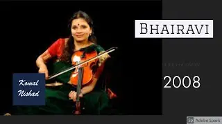 Raag Bhairavi | Kala Ramnath | Violin | Part 6/6