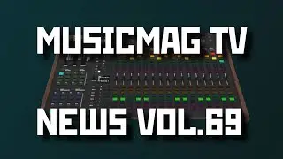 News 69: Dreadbox-Medusa, Korg Grand Stage, Beatmaker 3 и др...