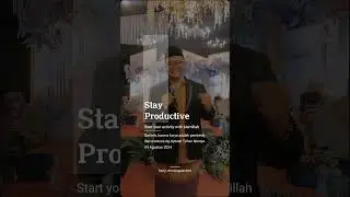 STAY PRODUCTIVE | Start your activity with bismillah.  #stayproductive #optimis#semangatberkarya