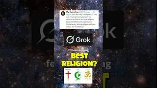 Shocking! AI Chooses the Best Religion in the World #ai #grok #shorts #religion #facts