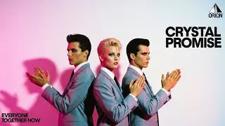 Crystal Promise: Everyone Together Now - 1983 Orion Archive | 80s Europop