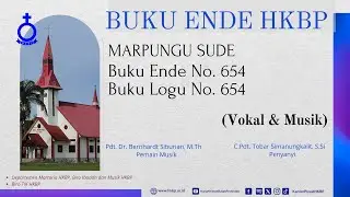 BUKU ENDE HKBP No. 654 Buku Logu No. 654  MARPUNGU SUDE   (Vokal & Musik)