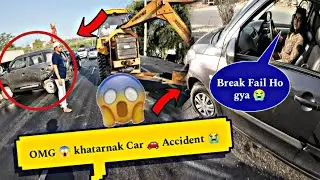 OMG Khatrnak Car Accident 😱 Sab kuch Khatam, xtm Rider