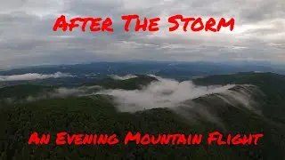 After The Storm (That's Why They Call Them The Smokey Mountains)