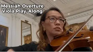 Handel Messiah Overture &ndash; Viola Play-Along (Stand POV, Live at the Nixon Library)