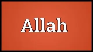 Allah Meaning