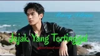 Raziq Adrian'' JEJAK YANG TERTINGGAL '' ( official musik video )